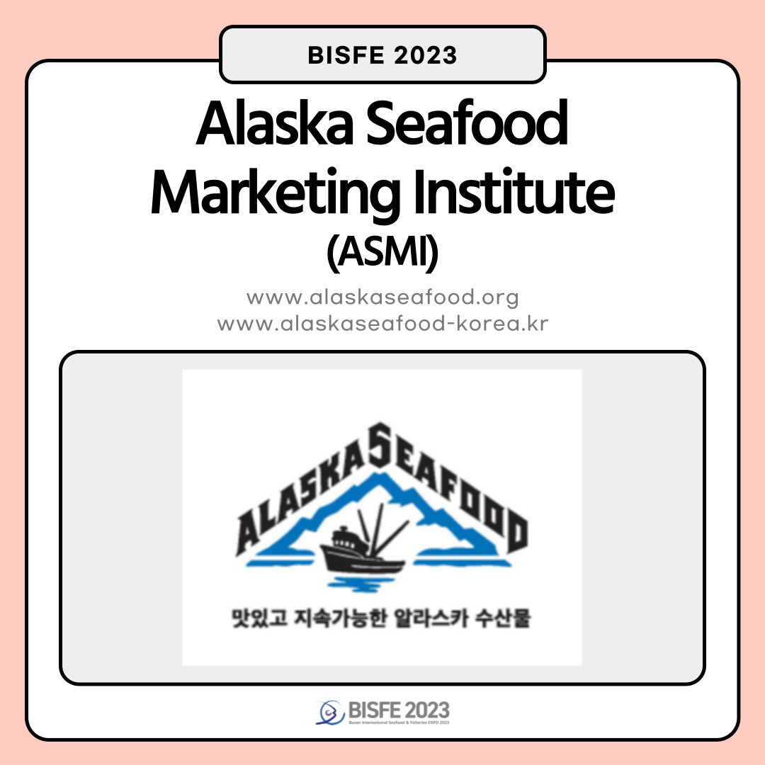 Alaska Seafood Marketing Institute (ASMI)
