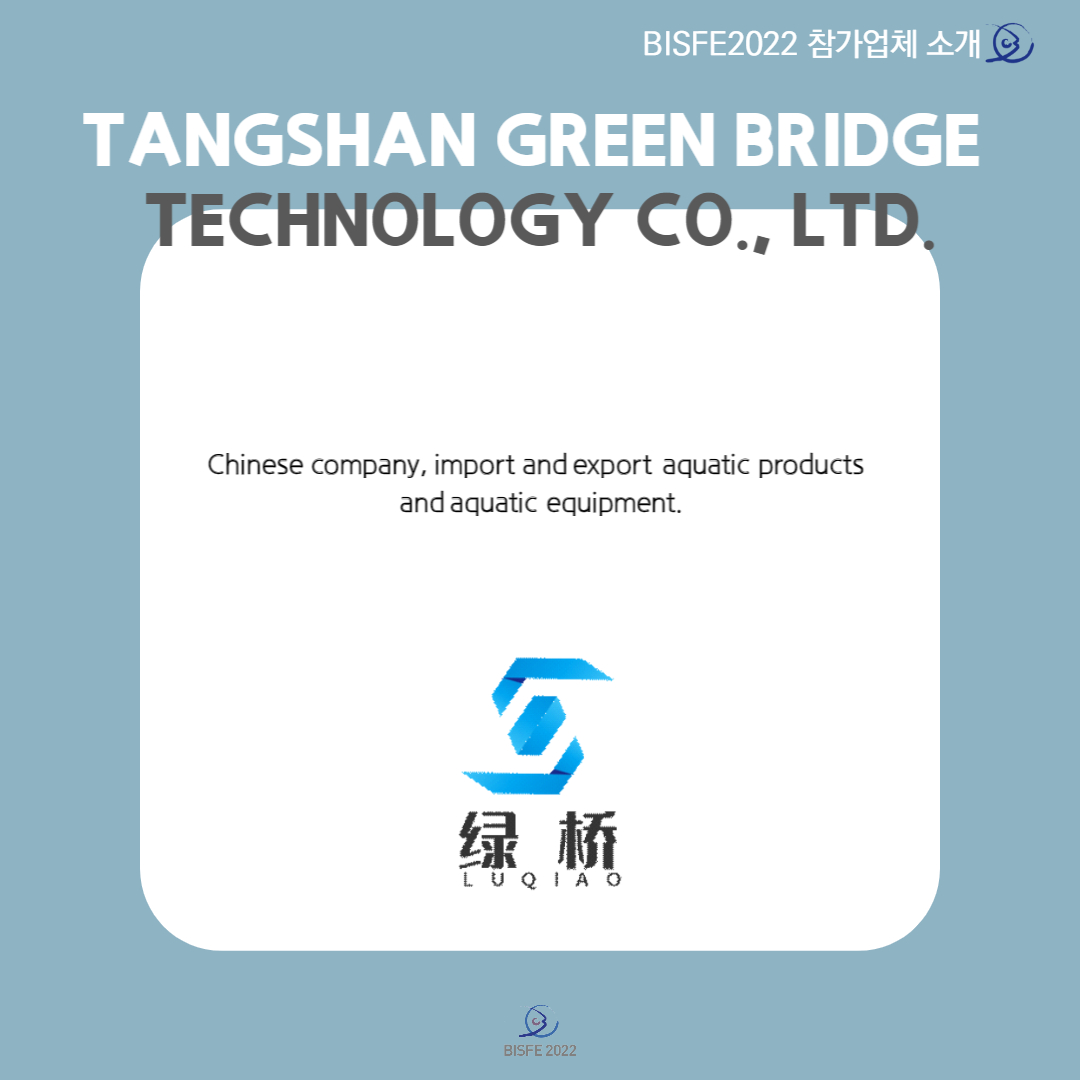 TANGSHAN GREEN BRIDGE TECHNOLOGY CO., LTD.