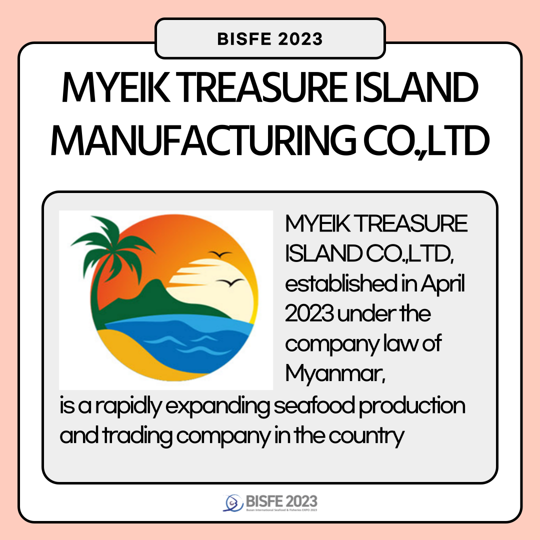 MYEIK TREASURE ISLAND MANUFACTURING CO.,LTD
