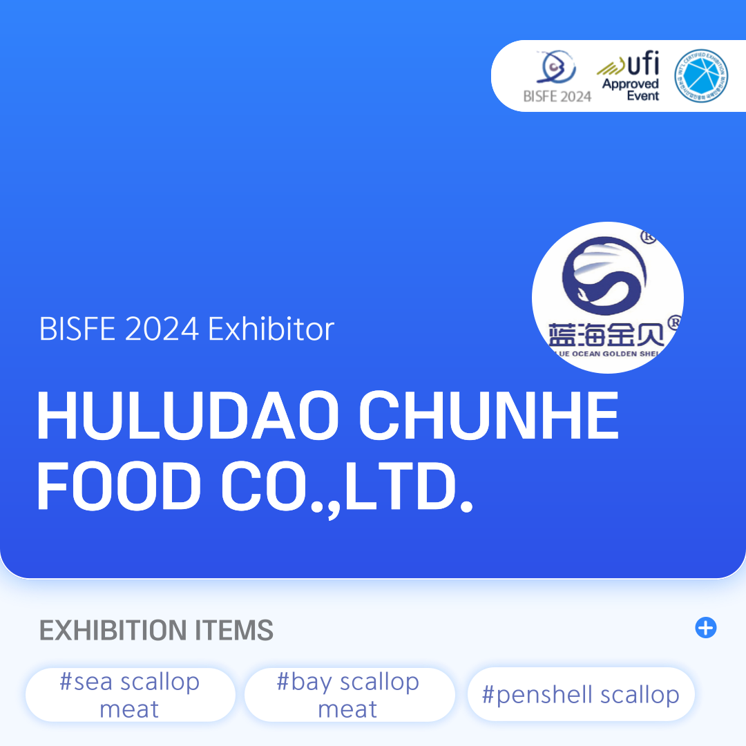 HULUDAO CHUNHE FOOD CO.,LTD.